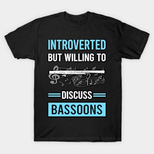 Introverted Bassoon Bassoonist T-Shirt